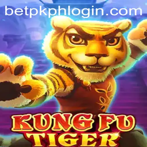 Explore KungFuTiger: A Dynamic Gaming Adventure with BETPK.COM