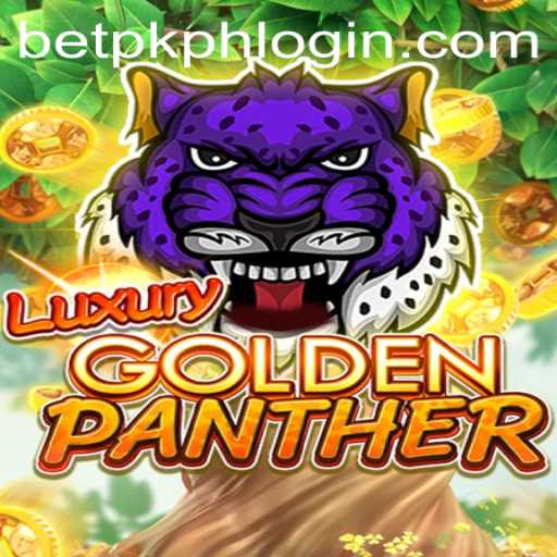 LUXURYGOLDENPANTHER: An Immersive Gaming Experience with BETPK.COM