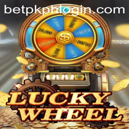 LuckyWheel: Spin to Win at BETPK.COM