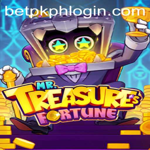 Explore the Exciting World of MrTreasuresFortune and Discover BETPK.COM