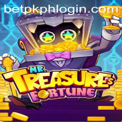 Explore the Exciting World of MrTreasuresFortune and Discover BETPK.COM
