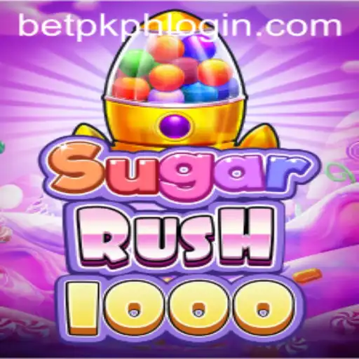 Exploring SugarRush1000: A Thrilling Adventure with BETPK.COM