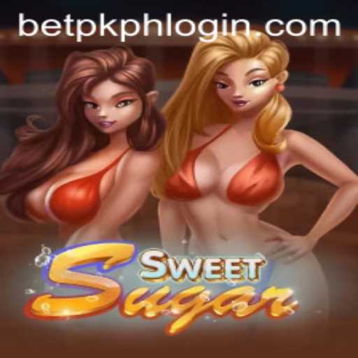 Exploring the Exciting World of SweetSugar: A Closer Look at BETPK.COM's Latest Game